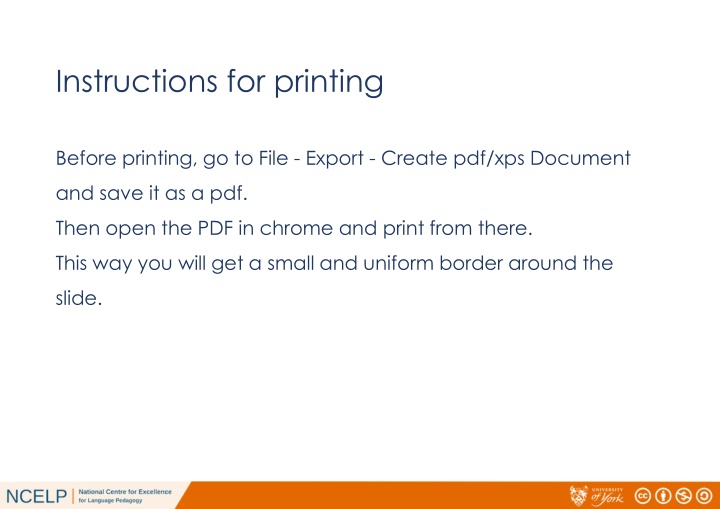 Helpful Printing Instructions for Consistent Results