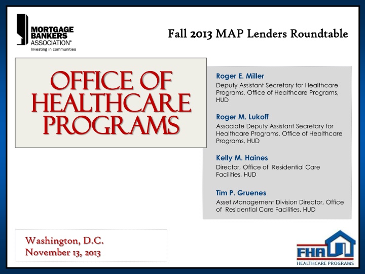 HUD Healthcare Programs FY13 Year-End Report