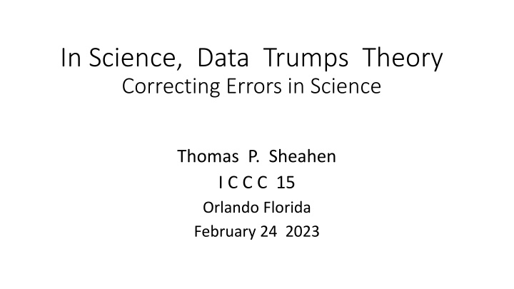 The Triumph of Data over Theory in Science