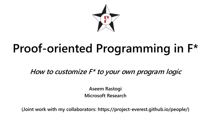 Proof-Oriented Programming in F*