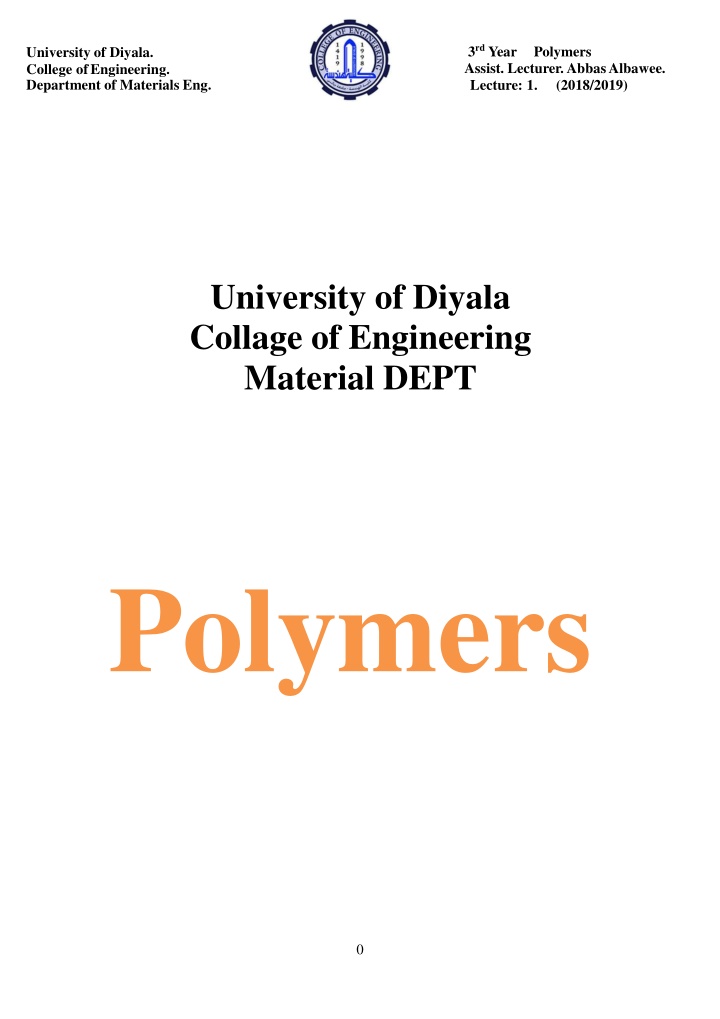 Polymers: Structure, Properties, and Terminology