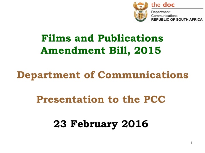 Films and Publications Amendment Bill 2015 - Department of Communications Presentation