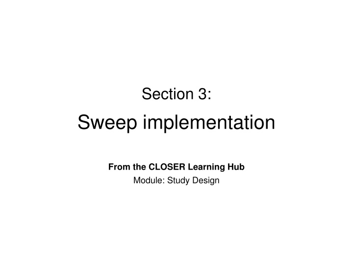 Ethical Implementation and Data Management in Study Design