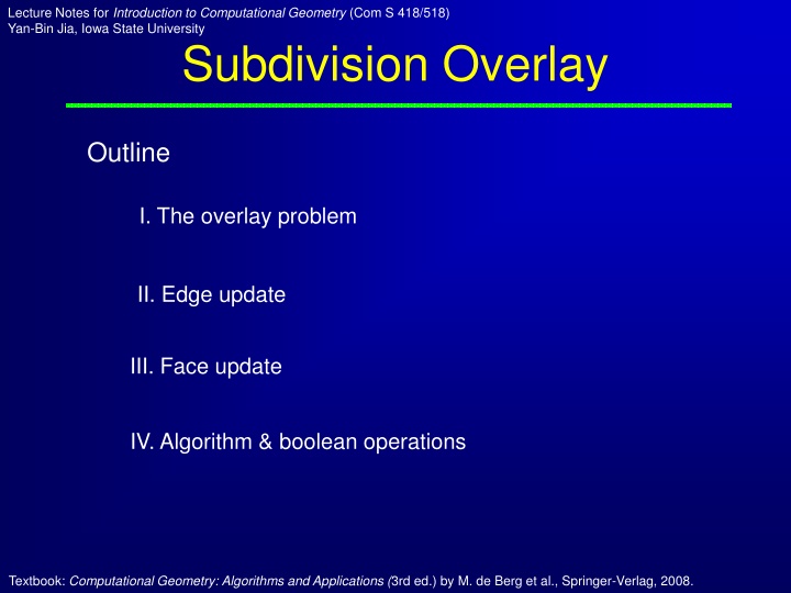 Overview of Subdivision Overlay in Computational Geometry