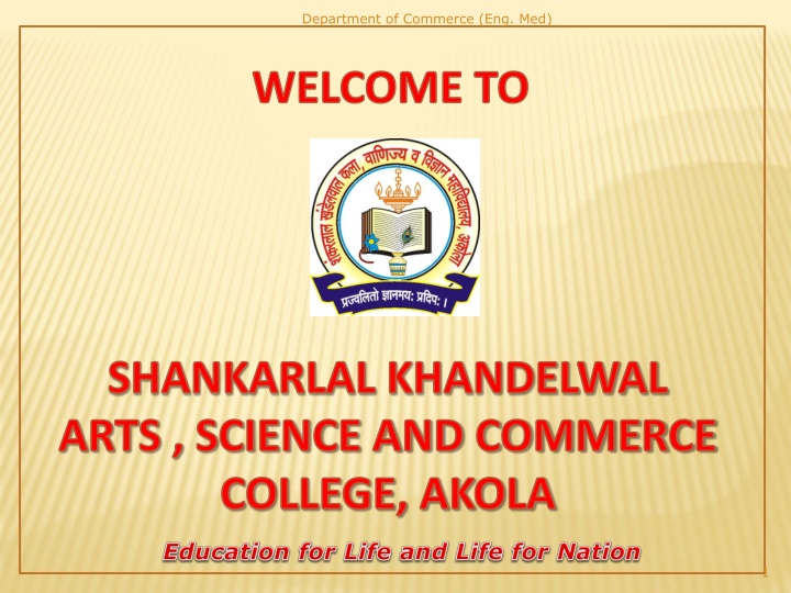 Academic Audit and Importance in the Commerce Department at Shankarlal Khandelwal Arts, Science and Commerce College, Akola