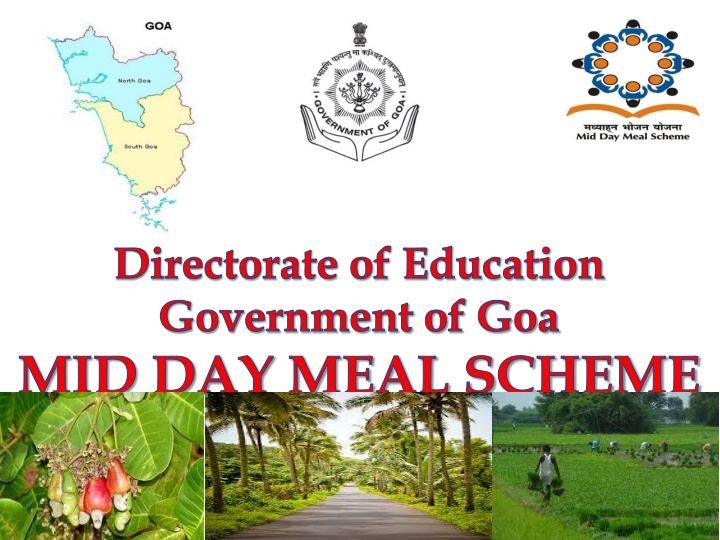 Mid Day Meal Scheme in Directorate of Education, Government of Goa