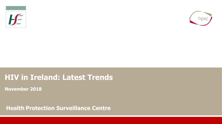 HIV Diagnosis Trends in Ireland (November 2018)