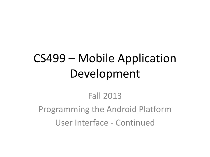 Android Application Development: Enhancing User Interface with Menus