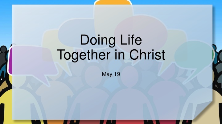 Navigating Together in the Light of Christ