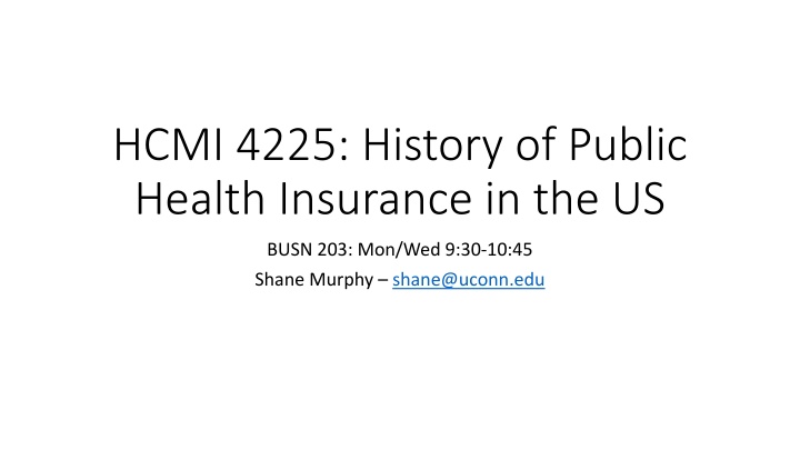 History of Public Health Insurance in the US: Understanding Federal Expenditure Before 1900