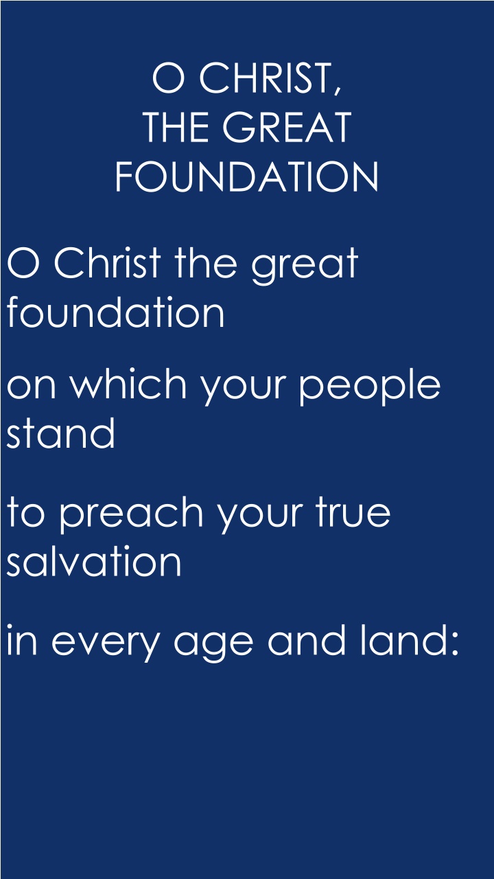Foundation of Faith: O Christ and the Holy Spirit