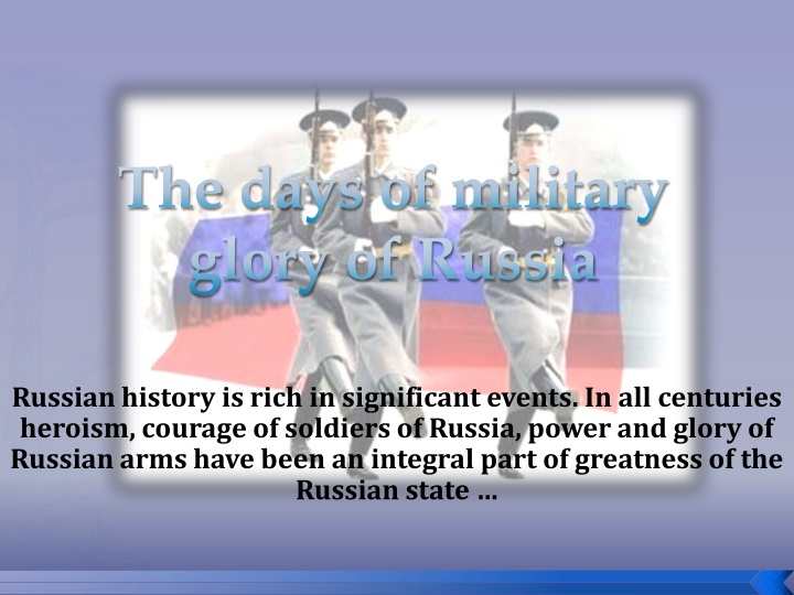 Rich History of Russian Military Triumphs and Glory