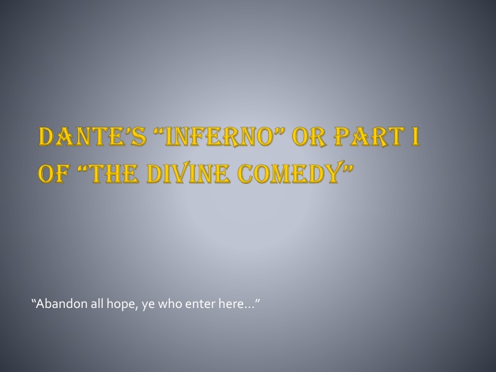 Dante's Inferno: A Journey Through Hell and Beyond
