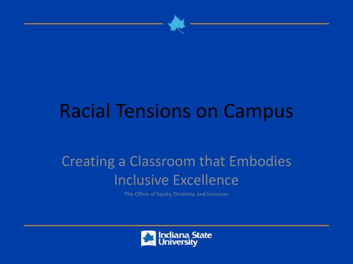 Fostering Inclusive Excellence in Campus Diversity