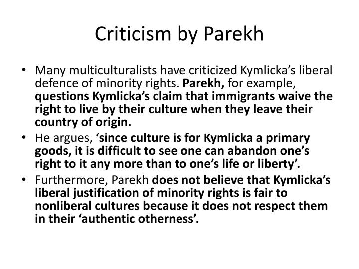 Critiques of Multiculturalism by Parekh, Taylor, Barry, and Kymlicka