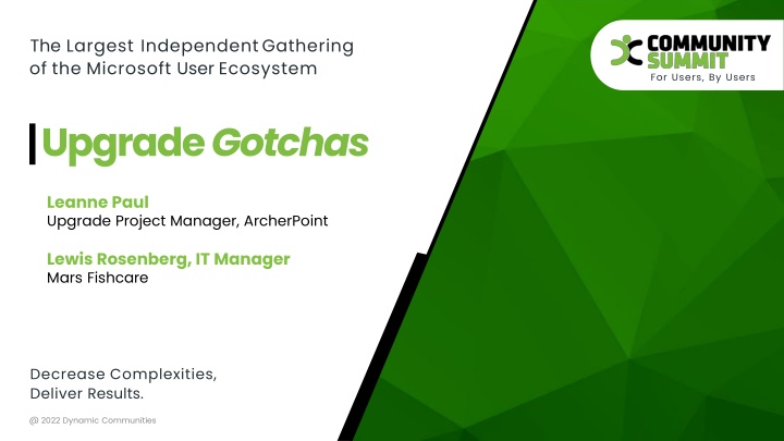 Upgrade Gotchas and Solutions for Microsoft Users at 2022 Dynamic Communities