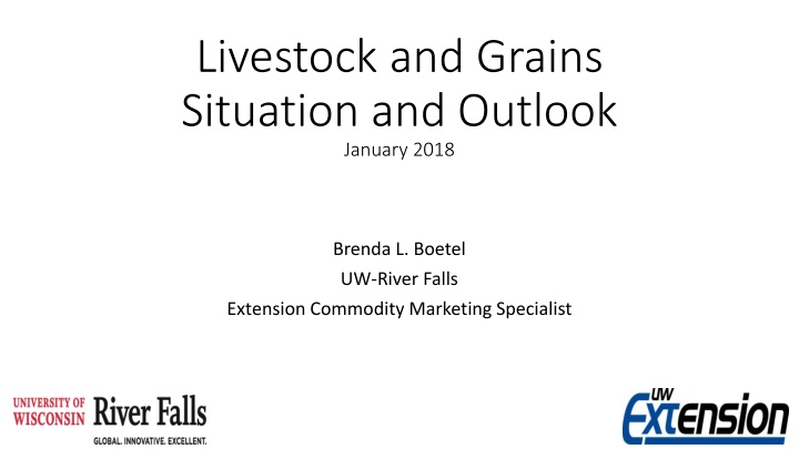 Livestock and Grains Situation and Outlook Analysis for January 2018