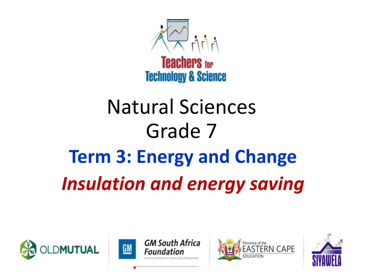 Insulation and Energy Saving in Grade 7 Natural Sciences