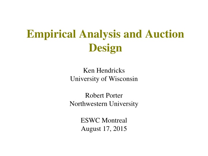 Auction Design: Empirical Analysis and Practical Insights