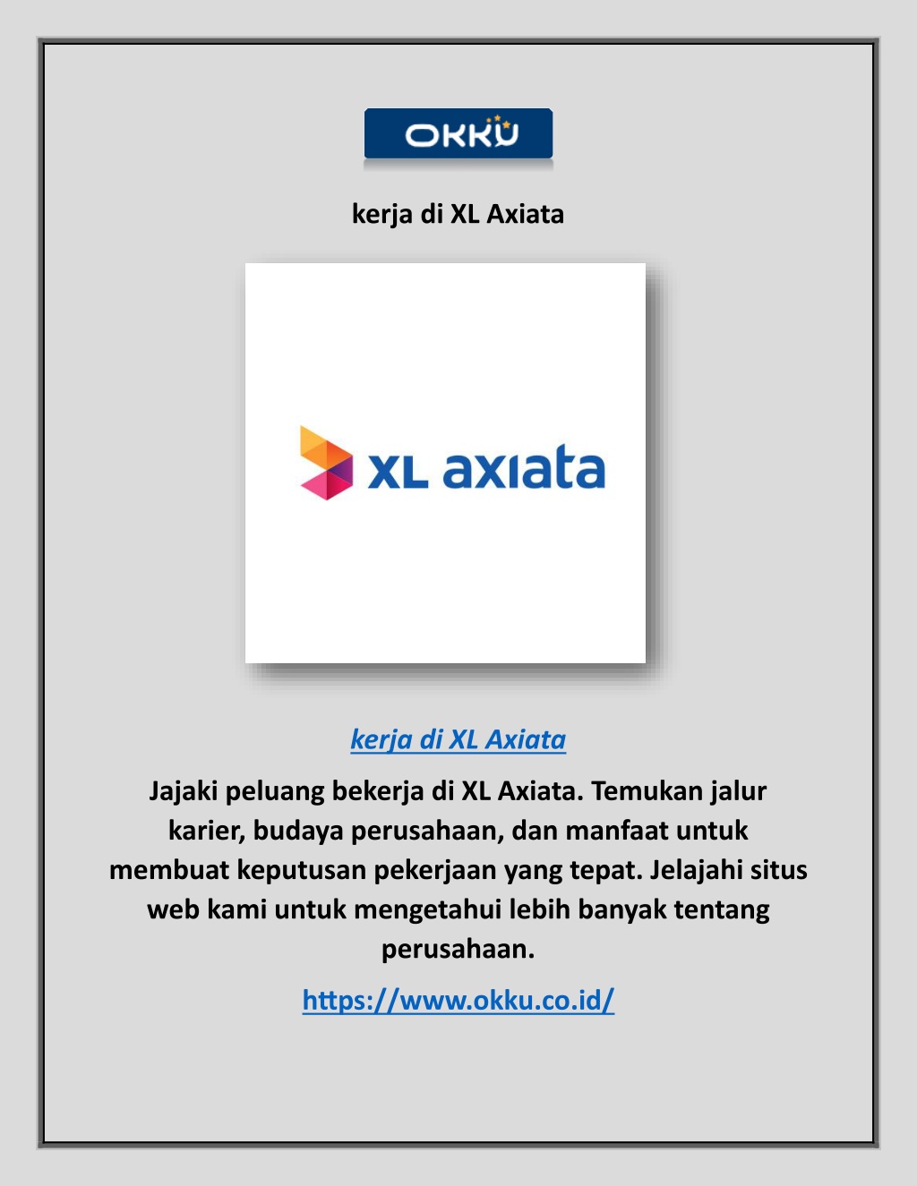 kerja di xl axiata l.w