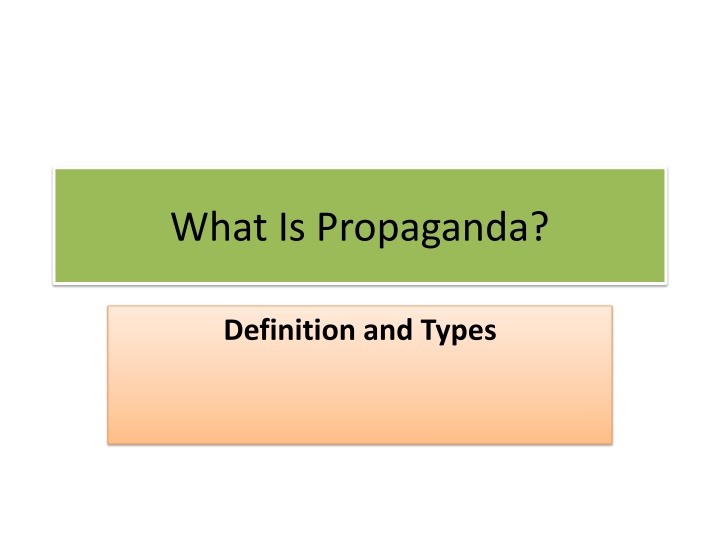 Propaganda: Definition, Examples, and Impact