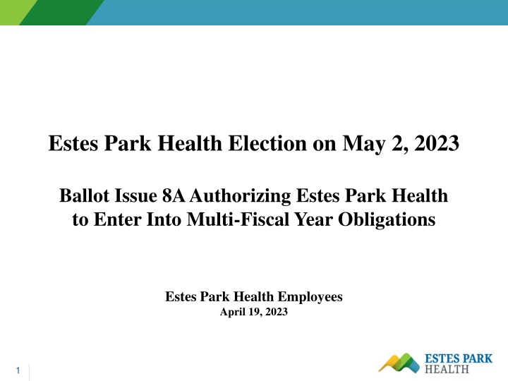 Estes Park Health Election on May 2, 2023: Ballot Issue 8A and Colorado's Fair Campaign Practices Act
