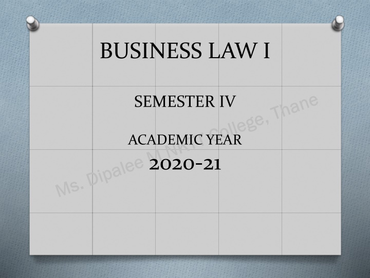 Business Law: The Indian Contract Act 1872