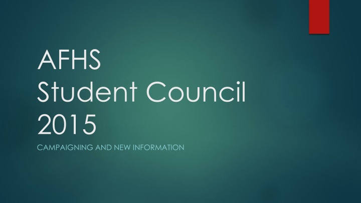 AFHS Student Council 2015 Campaign Information