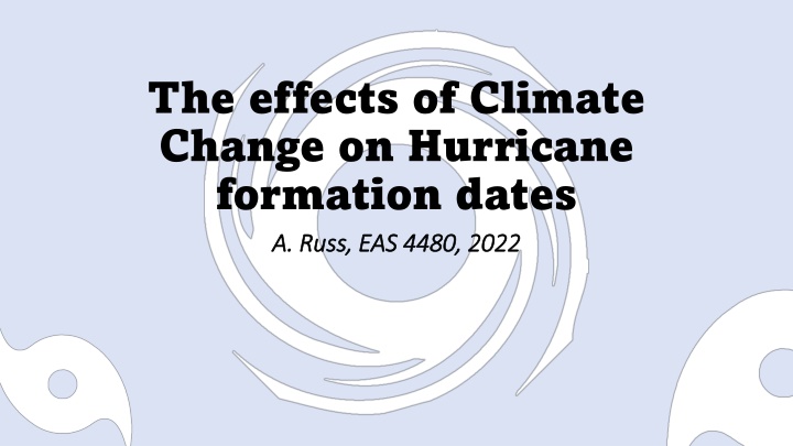 Impact of Rising Sea Surface Temperatures on Hurricane Behavior