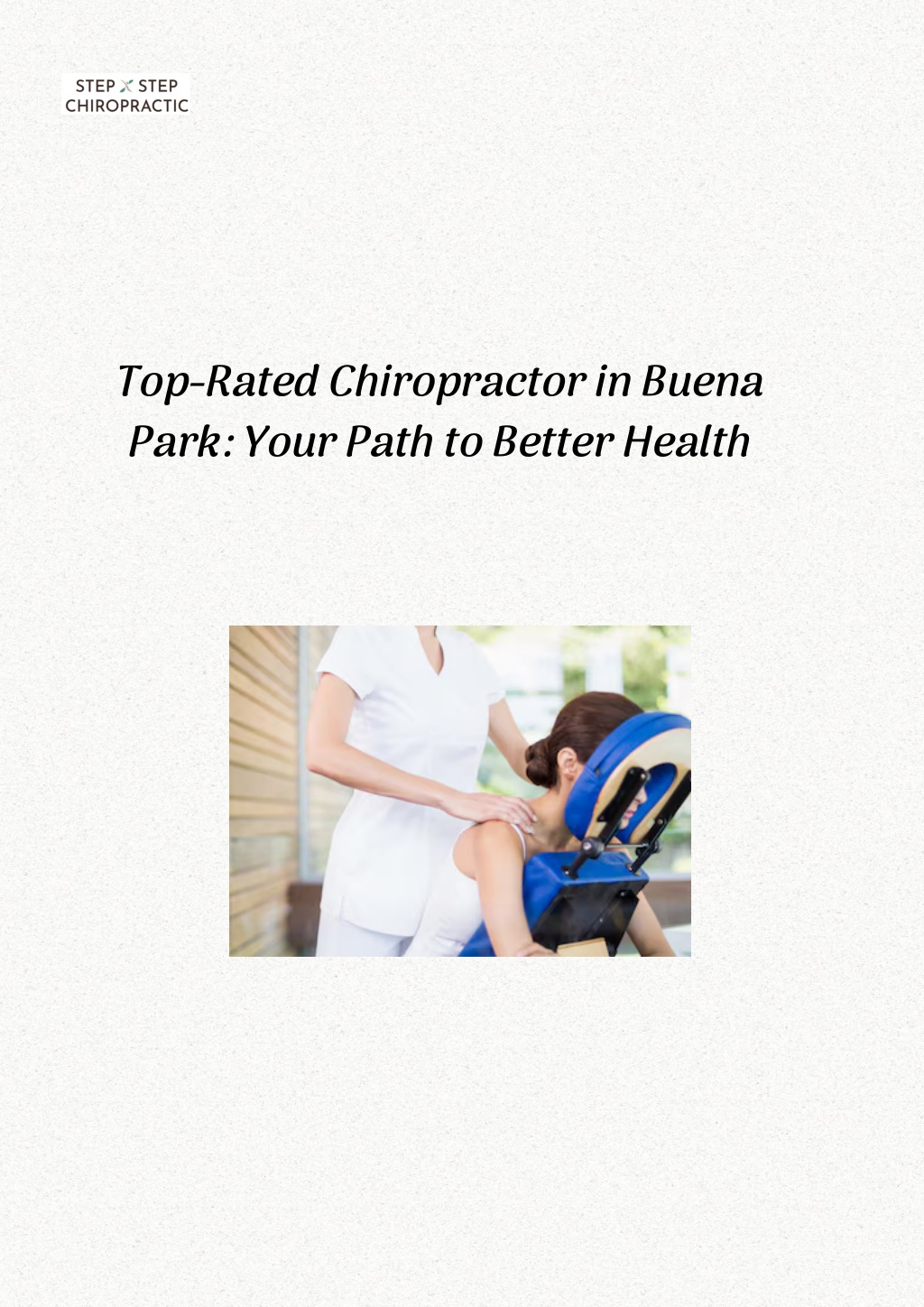 top rated chiropractor in buena park your path l.w