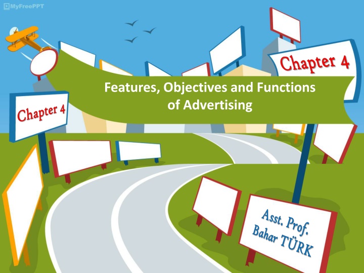 The Features and Objectives of Advertising