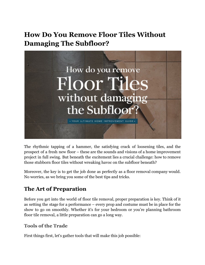 how do you remove floor tiles without damaging n.w