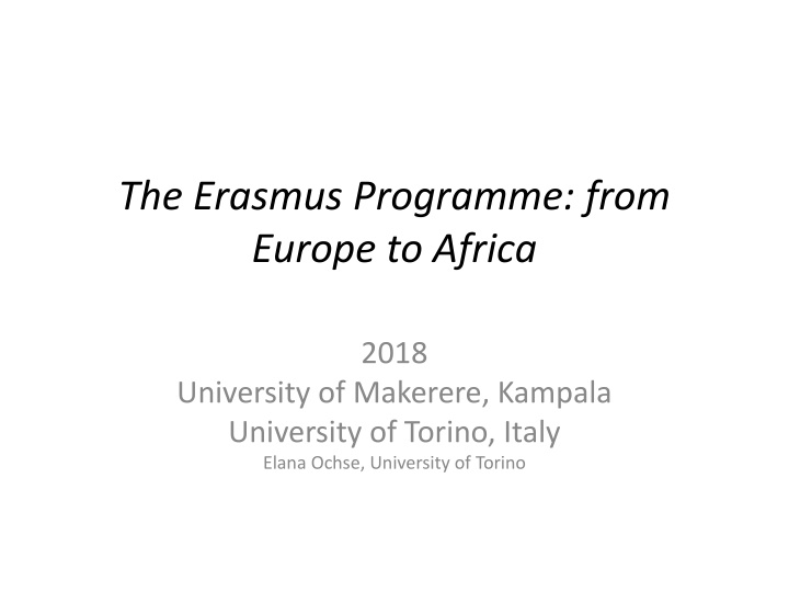The Erasmus Programme: Bridging Europe and Africa Through Education