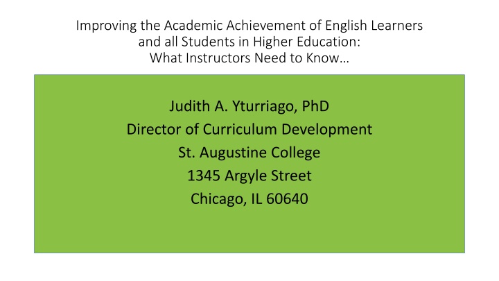 Enhancing Academic Achievement of English Learners in Higher Education