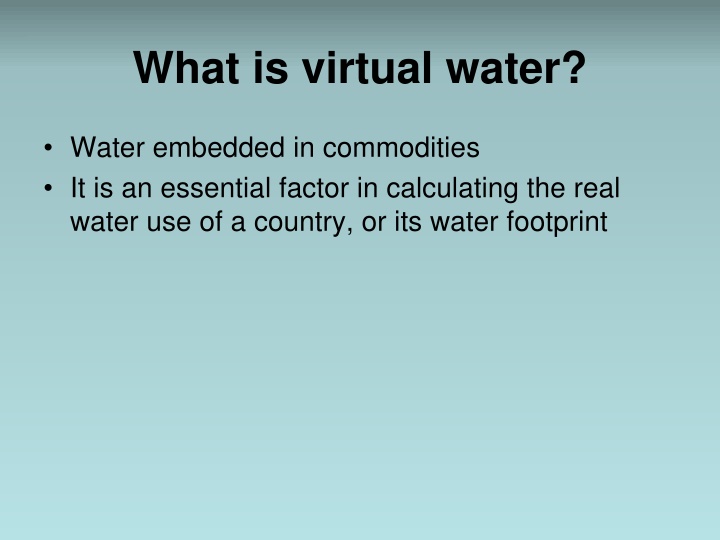 Virtual Water: Key Factors and Global Trade Patterns