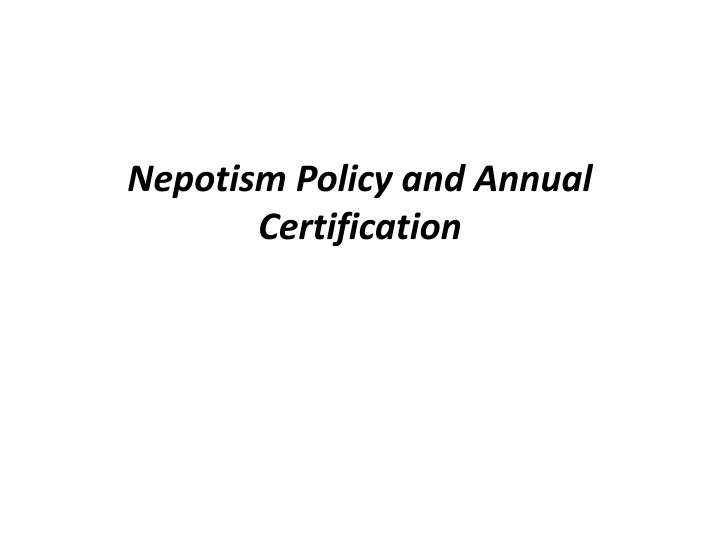 Nepotism Policy and Certification Requirements in Indiana