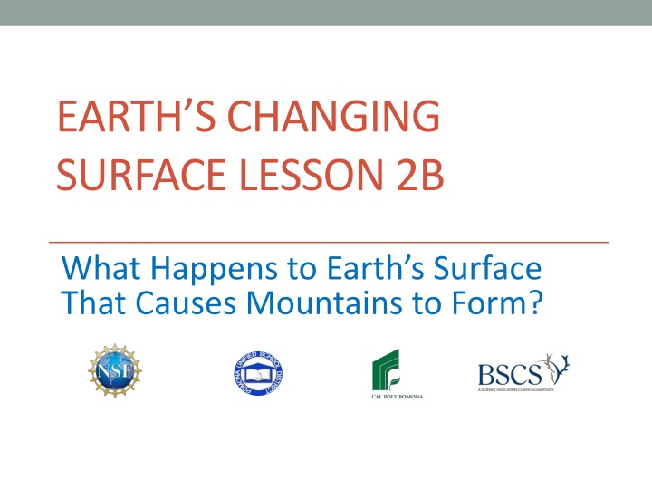 The Formation of Mountains on Earth's Changing Surface