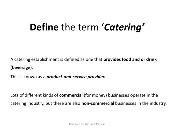 Types of Catering Establishments and Their Functions