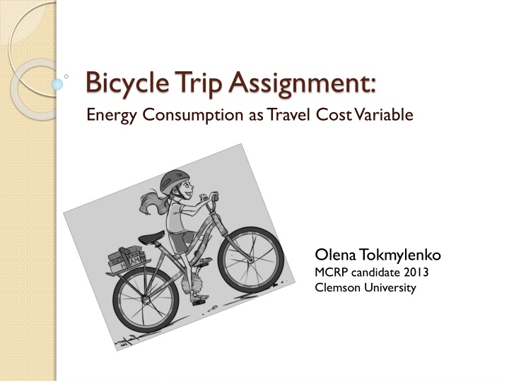 Bicycle Trip Assignment: Understanding Energy Consumption for Travel Cost Optimization