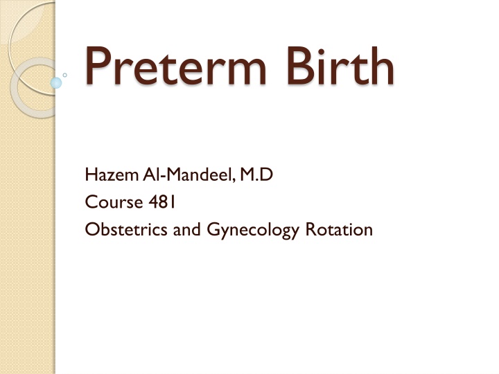 Preterm Birth: Causes, Diagnosis, and Management