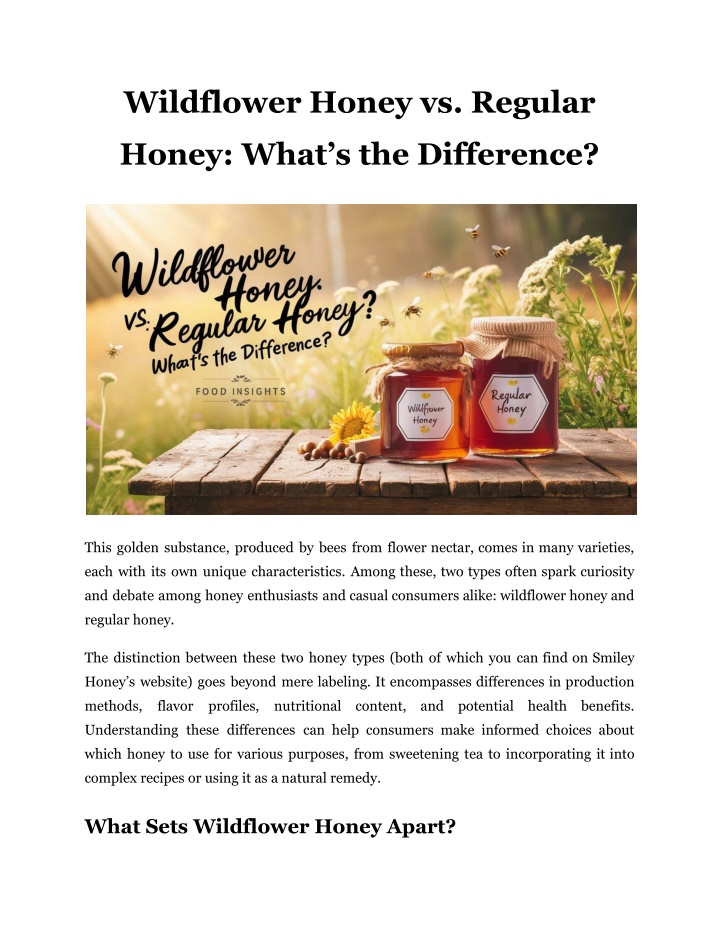 wildflower honey vs regular n.w