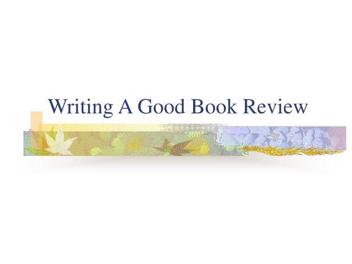 Writing A Good Book Review