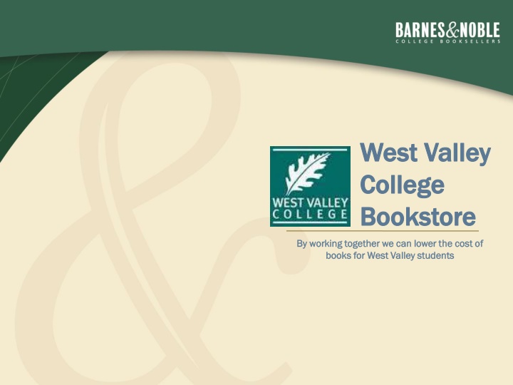 Strategies to Lower Textbook Costs at West Valley College