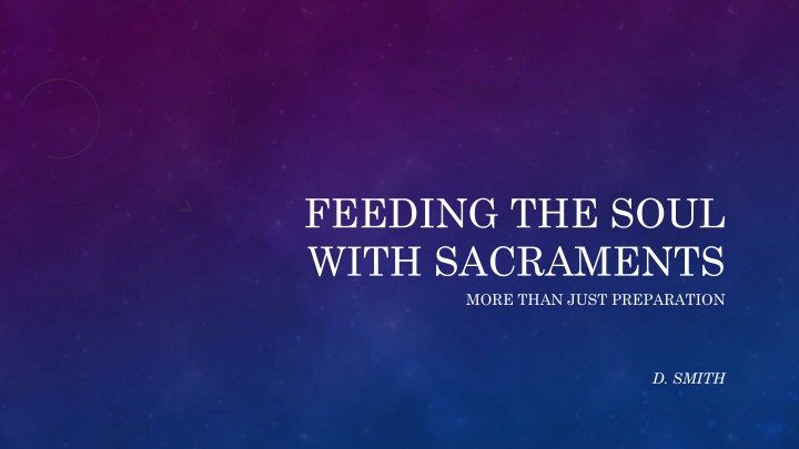 The Depth of Sacramental Catechesis
