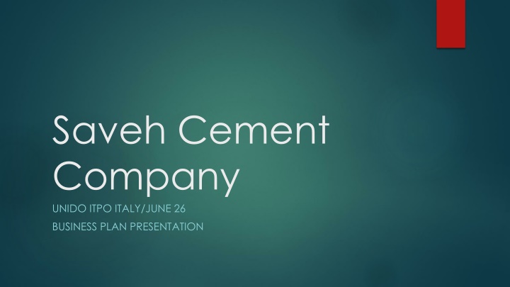 Saveh Cement Company: Business Plan Presentation Overview