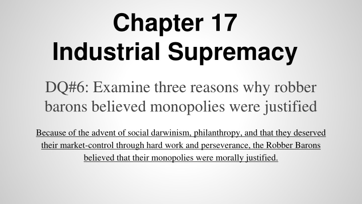 Robber Barons and Monopolies in Industrial Supremacy
