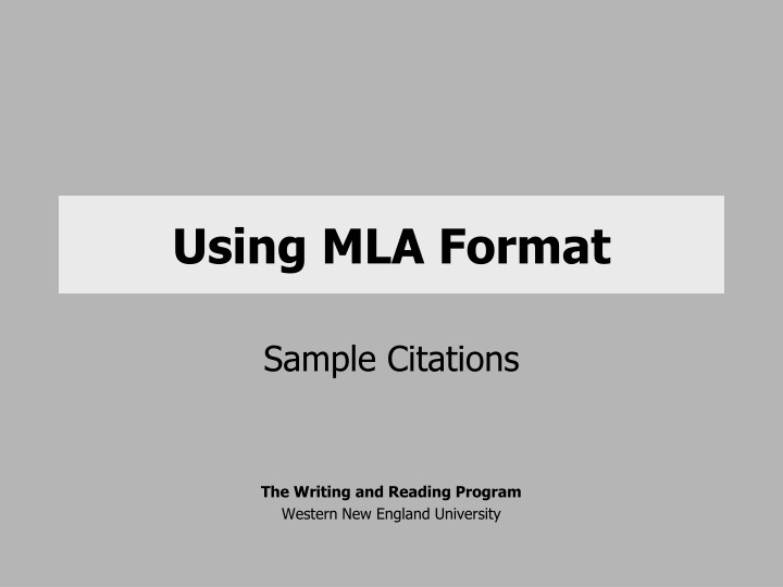 MLA Format for Citations at Western New England University