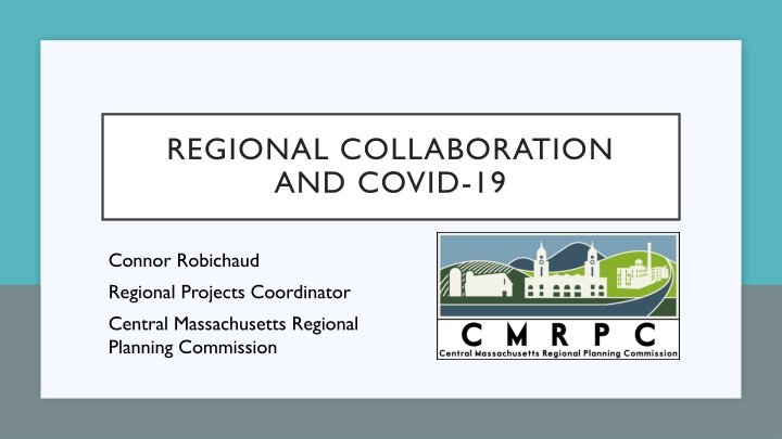 Enhancing Regional Collaboration Amidst the COVID-19 Pandemic