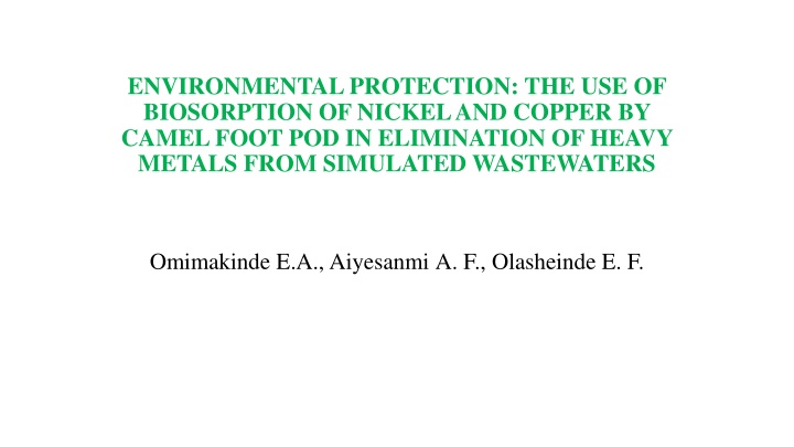 Biosorption of Nickel and Copper by Camel Foot Pod for Heavy Metal Removal in Wastewater