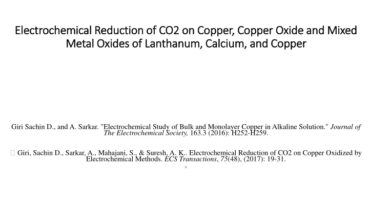Electrochemical Reduction of CO2 on Copper and Mixed Metal Oxides